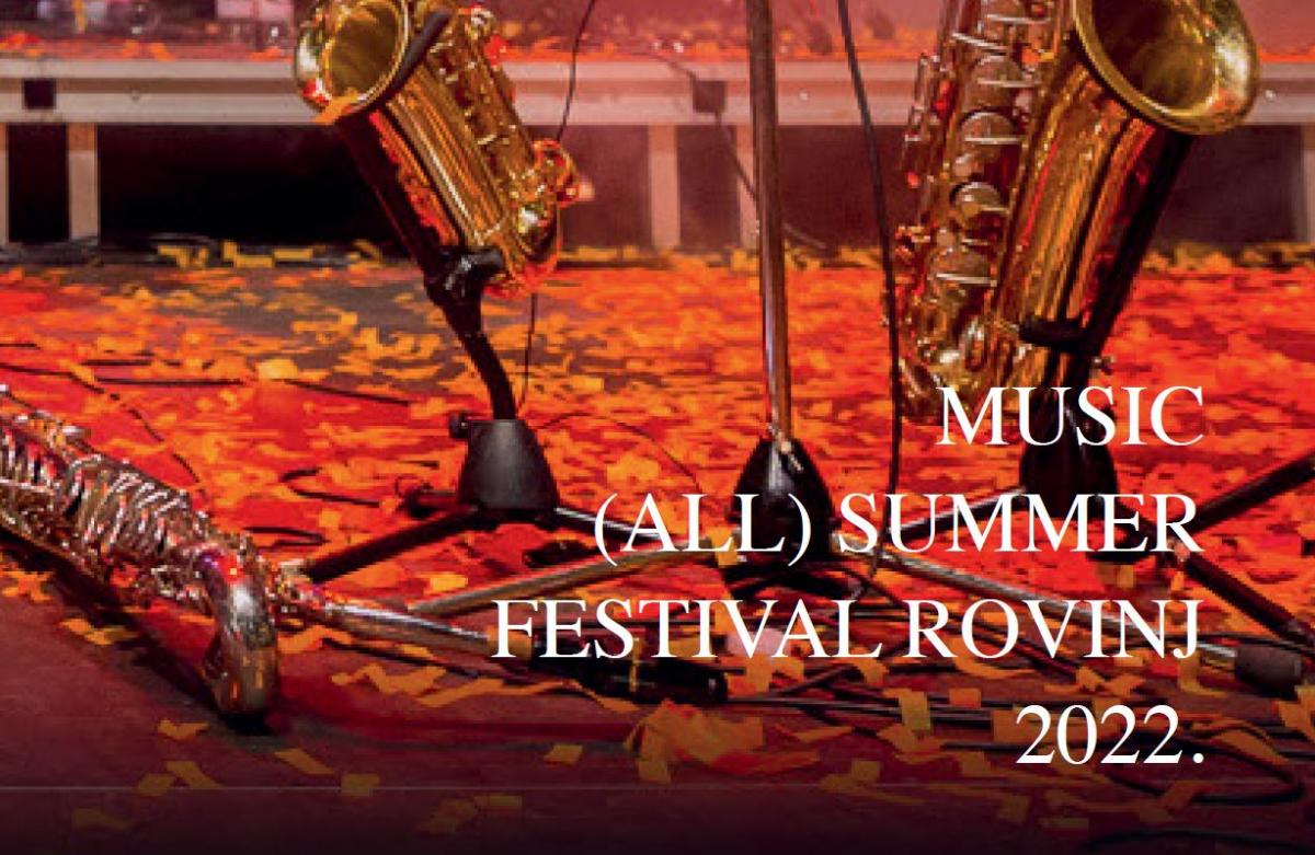  Music (all) summer festival Rovinj