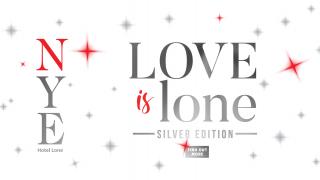 Love is Lone NYE – Silver Edition