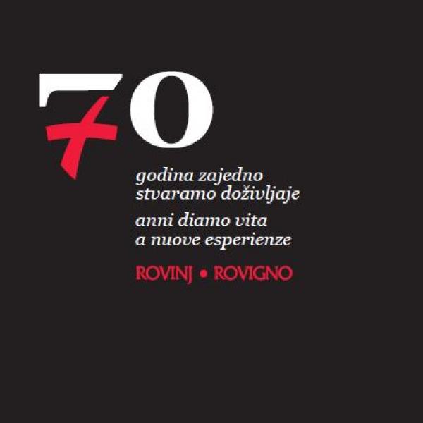 Marking the 70th anniversary of the founding of the Rovinj Tourism Society